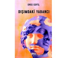 Dışımdaki Yabancı - Enes Kepil - Gece Kitaplığı