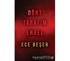 Dört Tarafım Engel - Ece Beşer - Cinius Yayınları