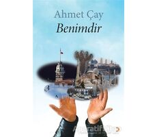 Benimdir - Ahmet Çay - Cinius Yayınları