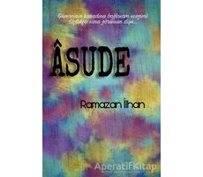 Asude - Ramazan İlhan - Cinius Yayınları