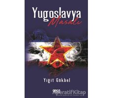 Yugoslavya Masalı - Yiğit Gökbel - Gece Kitaplığı