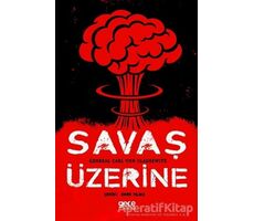 Savaş Üzerine - General Carl Von Clausewitz - Gece Kitaplığı