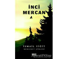 İnci Mercan - İsmail Yiğit - Gece Kitaplığı