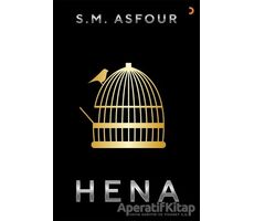 Hena - S. M. Asfour - Cinius Yayınları