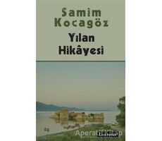 Yılan Hikayesi - Samim Kocagöz - Literatür Yayıncılık