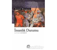 İnsanlık Durumu - Andre Malraux - İletişim Yayınevi