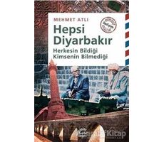 Hepsi Diyarbakır - Mehmet Atlı - İletişim Yayınevi