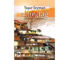 Altındağ - Yaşar Seyman - Bilgi Yayınevi