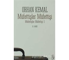 Müfettişler Müfettişi - Orhan Kemal - Everest Yayınları