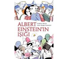 Albert Einstein’ın Işığı - Frederic Morlot - Metis Yayınları