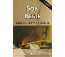 Son Beste - Erdem Katırcıoğlu - E Yayınları