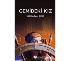 Gemideki Kız - Ramazan Çebi - E Yayınları