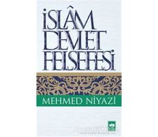 İslam Devlet Felsefesi - Mehmed Niyazi - Ötüken Neşriyat