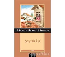 Şeytan İşi - Hüseyin Rahmi Gürpınar - Özgür Yayınları