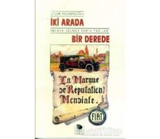 İki Arada Bir Derede - Uygur Kocabaşoğlu - İmge Kitabevi Yayınları