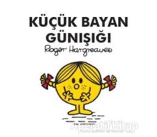 Küçük Bayan Günışığı - Roger Hargreaves - Doğan Egmont Yayıncılık