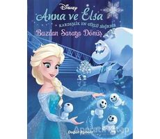 Disney - Anna ve Elsa Buzdan Saraya Dönüş - Kolektif - Doğan Egmont Yayıncılık