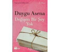 Değişen Birşey Yok - Duygu Asena - Doğan Kitap