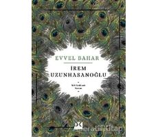 Evvel Bahar - İrem Uzunhasanoğlu - Doğan Kitap