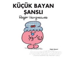 Küçük Bayan Şanslı - Roger Hargreaves - Doğan Egmont Yayıncılık