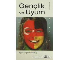 Gençlik ve Uyum - Aydın Doğan Yalçındağ - Doğan Kitap