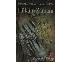 Hüküm Zamanı - Mustafa Turgay - Cinius Yayınları