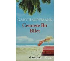 Cennete Bir Bilet - Gaby Hauptmann - Epsilon Yayınevi