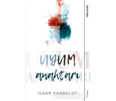 Uyum Anahtarı - İlker Canbulut - Sola Unitas