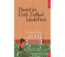 Deniz’in Gizli Futbol Hedefleri - Caroline Levine - Sola Kidz