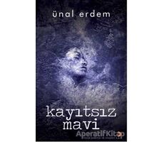 Kayıtsız Mavi - Ünal Erdem - Cinius Yayınları