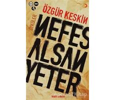 Nefes Alsan Yeter - Özgür Keskin - Cinius Yayınları