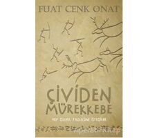 Çividen Mürekkebe - Fuat Cenk Onat - Cinius Yayınları