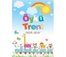 Öykü Treni - Özgür Akçay - Cinius Yayınları