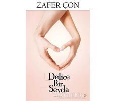 Delice Bir Sevda - Zafer Çon - Cinius Yayınları