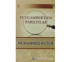 Peygamberden Parıltılar - Muhammed Kutub - Beka Yayınları