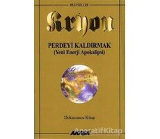 Kryon 9. Kitap Perdeyi Kaldırmak - Lee Carroll - Akaşa Yayınları