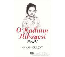 O Kadının Hikayesi - Hakan Gülçay - Gece Kitaplığı