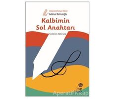 Kalbimin Sol Anahtarı - Göknur Birincioğlu - Hep Kitap