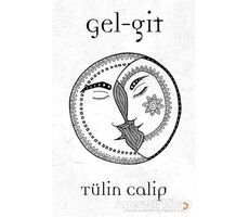 Gel - Git - Tülin Calip - Cinius Yayınları