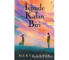 İçimde Kalan Biri - Merve Çevik - Cinius Yayınları