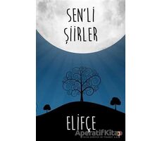 Senli Şiirler - Elifçe - Cinius Yayınları