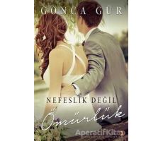 Nefeslik Değil Ömürlük - Gonca Gür - Cinius Yayınları