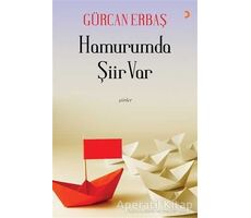 Hamurumda Şiir Var - Gürcan Erbaş - Cinius Yayınları