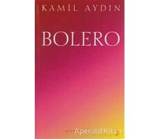 Bolero - Kamil Aydın - Cinius Yayınları