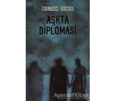 Aşkta Diplomasi - Beltan Demir - Cinius Yayınları