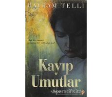 Kayıp Umutlar - Bayram Telli - Cinius Yayınları