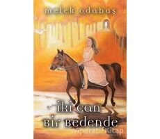 İki Can Bir Bedende - Melek Odabaş - Cinius Yayınları