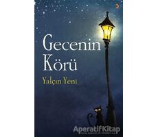 Gecenin Körü - Yalçın Yeni - Cinius Yayınları