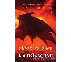 Ejder Kelebek Günbatımı - Tülin Baturu Ocak - Cinius Yayınları