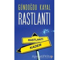 Rastlantı - Gündoğdu Kayal - Cinius Yayınları